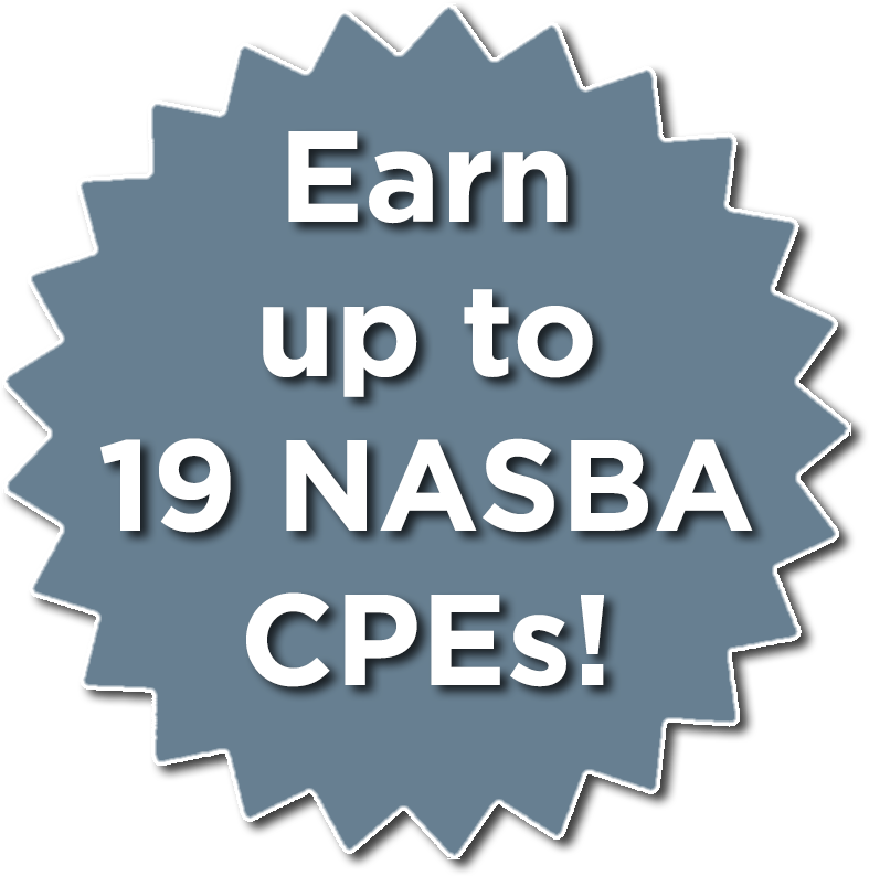 Earn up to 19 NASBA CPEs!